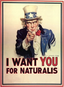 I Want You For Naturalis