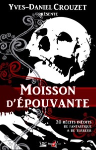 "Moisson d'épouvante vol. 1" en numérique, éd. Bragelonne/Dreampress